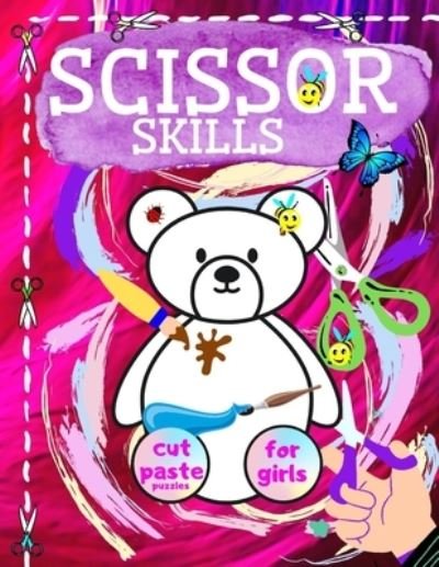 Cover for Aim Antoine · Scissor Skills Cut And Paste Puzzles For Girls (Pocketbok) (2020)