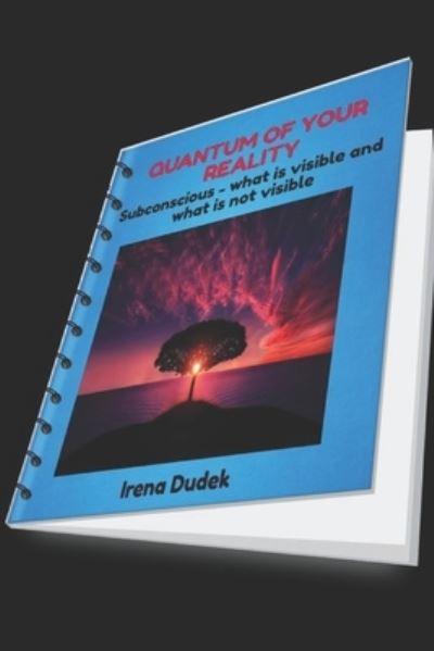 Cover for Irena Dudek · Quantum of Your Reality (Paperback Book) (2020)