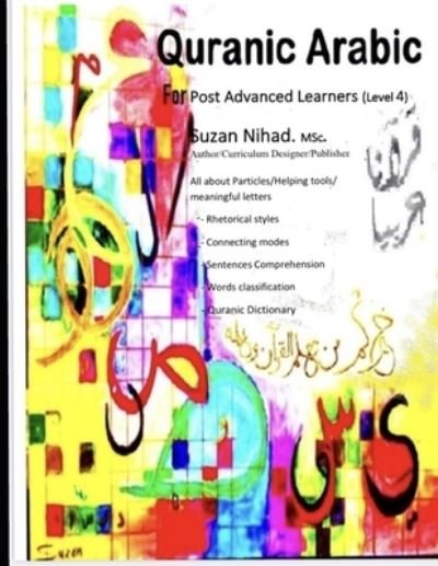 Cover for Suzan Nihad M Sc · Quranic Arabic book #4 (Paperback Book) (2021)