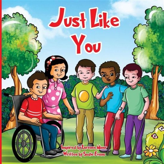 Cover for Sadie Mae Evans · Just Like You (Pocketbok) (2020)