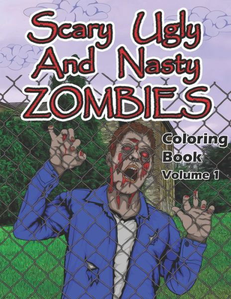 Cover for Dks Art · Scary, Ugly and Nasty Zombies Coloring Book, Volume 1 (Pocketbok) (2020)