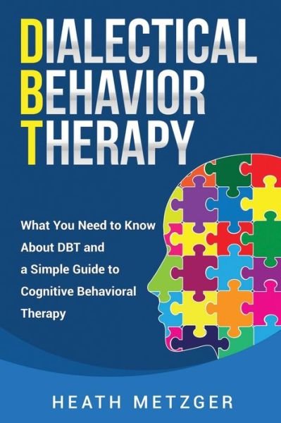 Cover for Heath Metzger · Dialectical Behavior Therapy (Paperback Book) (2020)