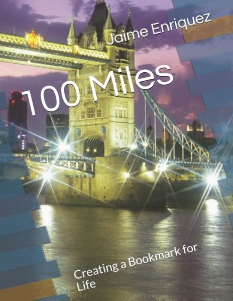 Cover for Jaime Enriquez · 100 Miles (Paperback Book) (2020)