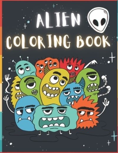 Cover for To The Point · Alien Coloring Book (Paperback Bog) (2020)