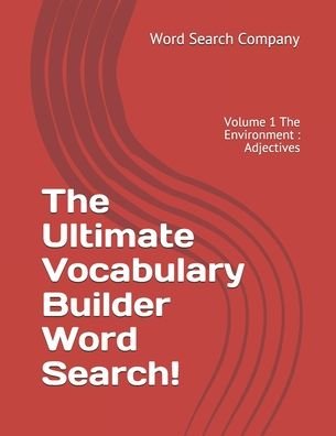 Cover for Word Search Company · The Ultimate Vocabulary Builder Word Search! (Paperback Book) (2020)