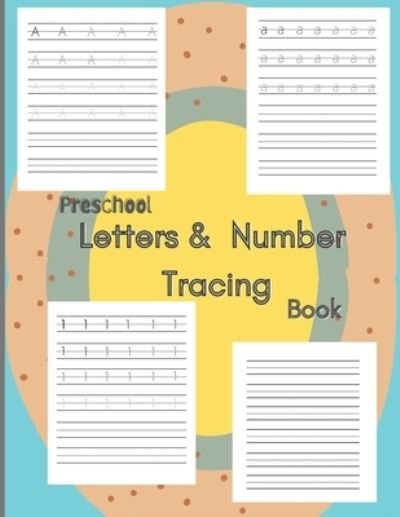 Cover for Rifat Uddin Raz · Preschool letters and number tracing book (Pocketbok) (2021)