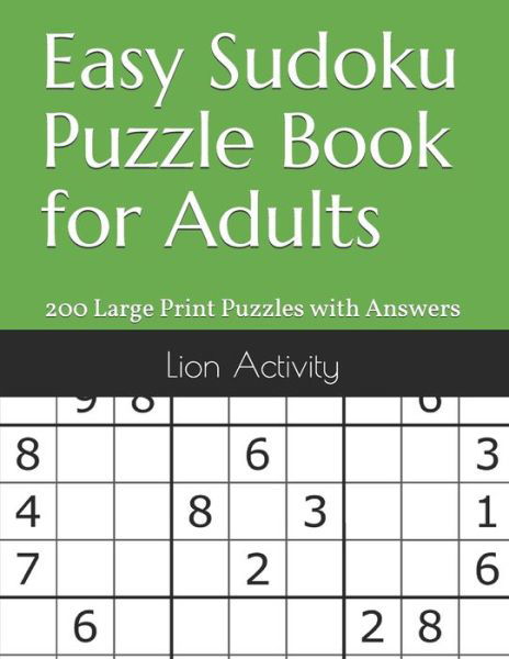 Cover for Lion Activity · Easy Sudoku Puzzle Book for Adults (Taschenbuch) (2021)