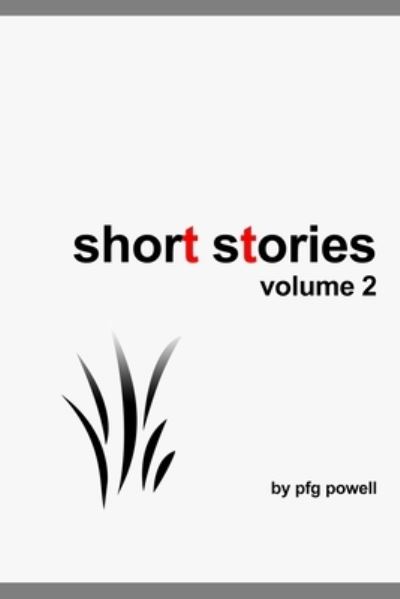 Cover for Pfg Powell · Short stories: volume 2 (Paperback Book) (2021)