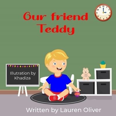 Cover for Lauren Oliver · Our friend Teddy (Paperback Book) (2021)