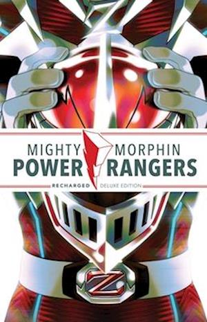 Cover for Melissa Flores · Mighty Morphin Power Rangers: Recharged Deluxe Edition (Hardcover Book) (2025)