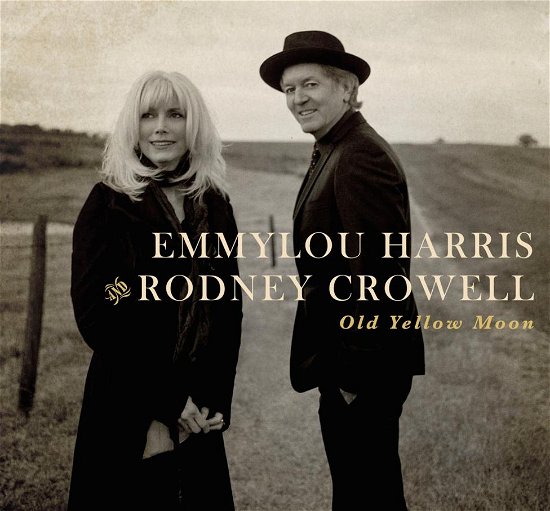 Old Yellow Moon - Emmylou Harris & Rodney Crowell - Muziek - NONES - 0075597959994 - 4 maart 2013