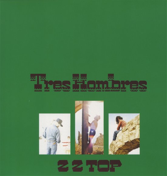 Cover for ZZ Top · Tres Hombres (Deluxe Vinyl) (LP) [Deluxe edition] (2014)