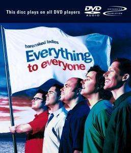 Everything to EVERYONE =DVD AUDIO= - Barenaked Ladies - Music - WEA - 0093624820994 - June 28, 2004