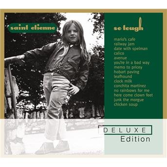 Cover for Saint Etienne · So Tough-deluxe Edition (CD) [Deluxe edition] (2009)