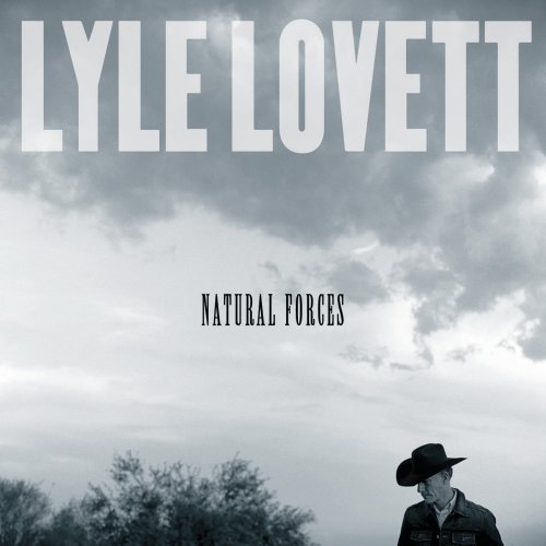 Cover for Lyle Lovett · Natural Forces (CD) (2009)