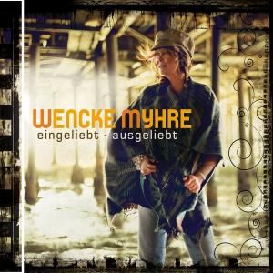 Cover for Wencke Myhre · Eingeliebt Ausgeliebt (CD) (2010)