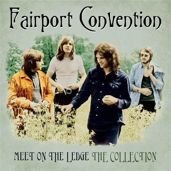 Cover for Fairport Convention · Meet on the Ledge: the Collection (LP) (2019)