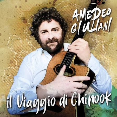 Cover for Amedeo Giuliani · Il Viaggio Di Chinook (CD) (2021)