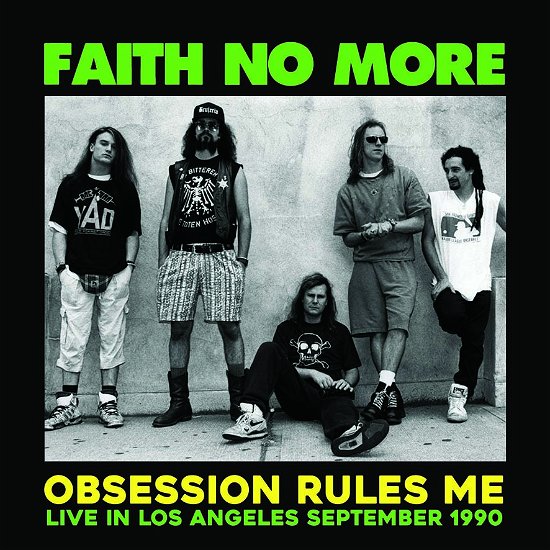 Obsession Rules Me: Live In Los Angeles - Faith No More - Musik - MIND CONTROL - 0634438536994 - 
