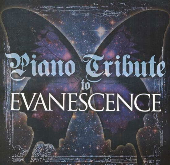 Cover for Evanescence · Piano Tribute (CD) (2017)