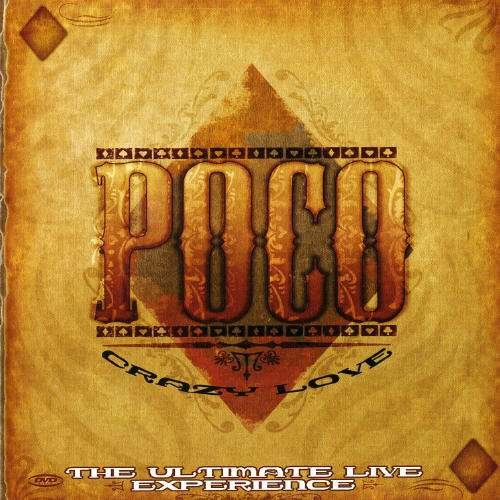 Cover for Poco · Crazy Love, the Ultimate (MDVD) [Live edition] (2010)