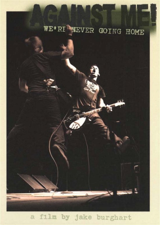 Cover for Against Me · We're Never Going Home (DVD) (2004)