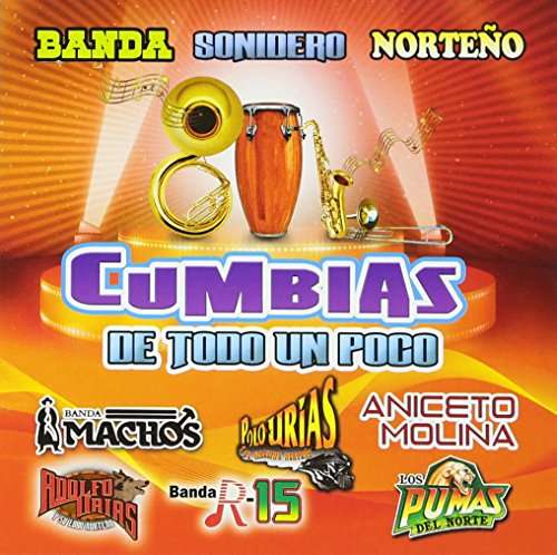 Cumbias De Todo Un Poco - Banda Machos / Banda Lamento Show / Banda Arkangel - Música - PLATINO - 0753182064994 - 30 de junio de 2017