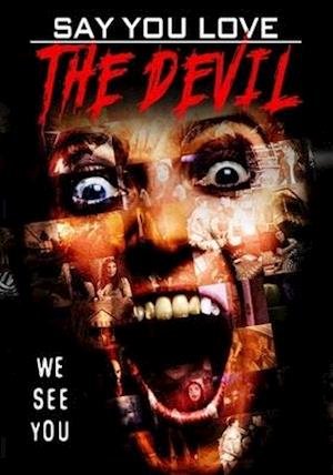 Cover for DVD · Say You Love the Devil (DVD) (2020)