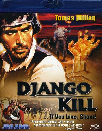 Cover for Django Kill if You Live Shoot (Blu-Ray) (2012)