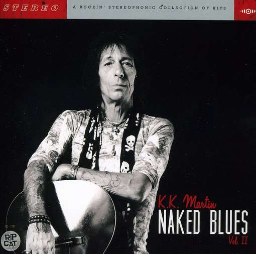 Cover for K.k. Martin · Naked Blues 2 (CD) (2012)