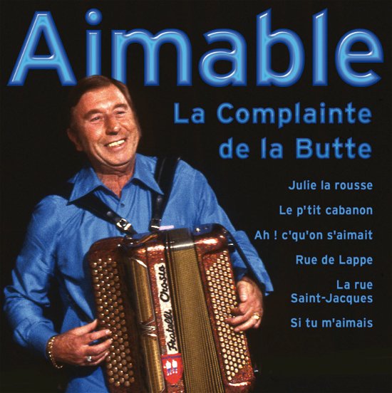 La Complainte De La Butte - Aimable - Música - Documents - 0885150319994 - 