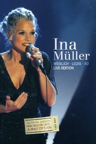 Cover for Ina Müller · Weiblich.Ledig.40 - Live Edition (DVD) (2016)