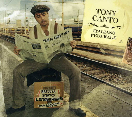 Italiano Federale - Tony Canto - Musik - LEAVE S.R.L. R. - 3259130003994 - 29 mars 2011