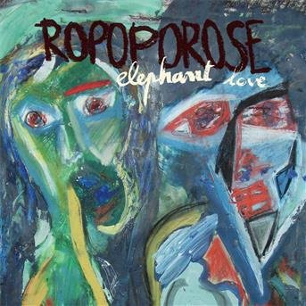 Cover for Ropoporose · Ropoporose - Elephant Love (CD) (2015)
