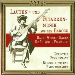 Lute & Guitar Music of the Baroque Era - Christian Zimmermann - Musiikki - ANTES EDITION - 4014513020994 - tiistai 18. kesäkuuta 2002