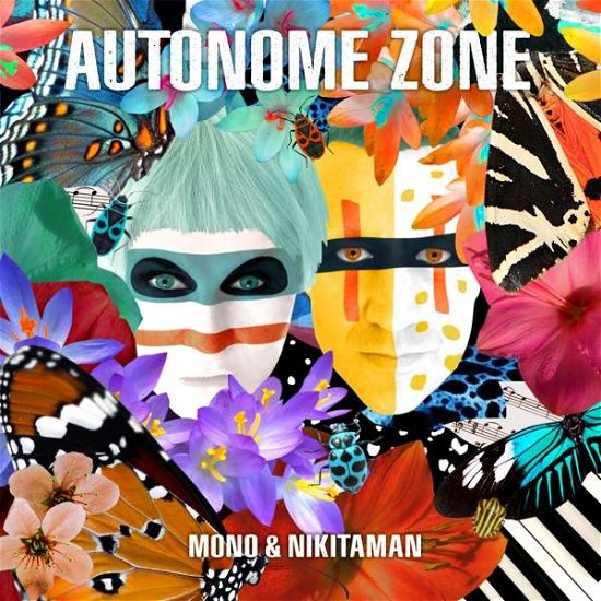 Autonome Zone (Cokebottle Green Lp) - Mono & Nikitaman - Musiikki - M & N RECORDS - 4018939459994 - perjantai 11. helmikuuta 2022