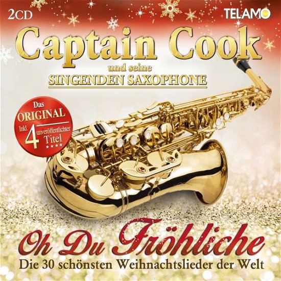 Cover for Captain Cook · Captain Cook &amp; Seine Sing - Oh Du Froehliche-Die 30 S (CD) (2017)