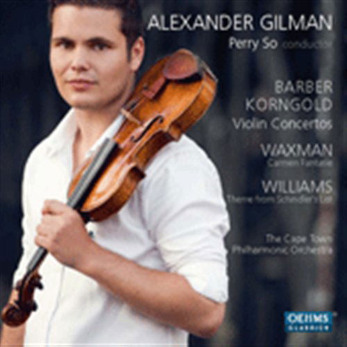 Violin Concertos / Carmen Fantasie - Barber / Korngold / Capetown Orch / Gilman - Music - OEHMS - 4260034867994 - February 28, 2012