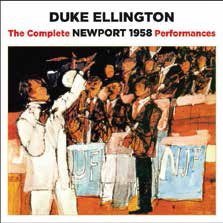 Cover for Duke Ellington · Complete Newport 1958 Performanc    Es + 2 Bonus Tracks (CD) [Japan Import edition] (2017)