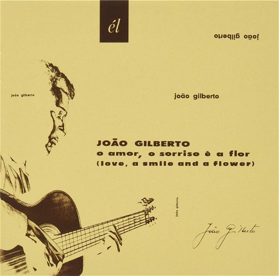 O Amor. O Sorriso E a Flor - Joao Gilberto - Musik - ULTRA VYBE CO. - 4526180495994 - 27. november 2019