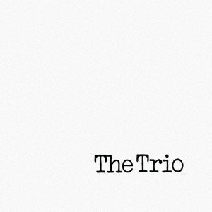 Cover for The Trio · Trio (CD) [Japan Import edition] (2017)