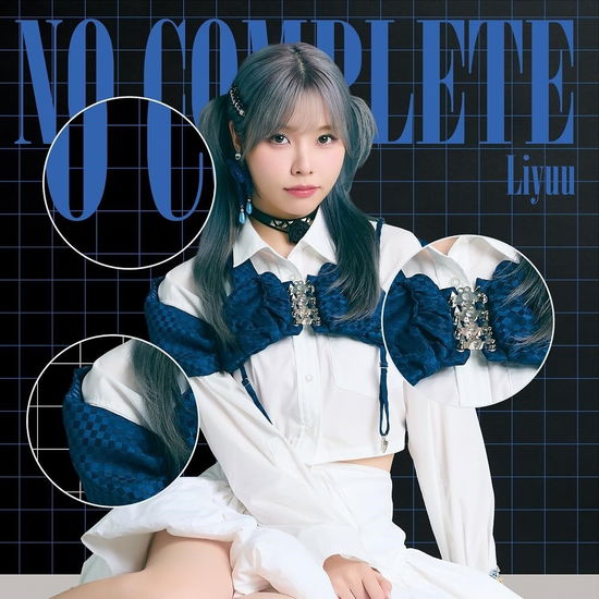 Cover for Liyuu · No Complete (CD) [Japan Import edition] (2024)