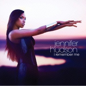 Cover for Jennifer Hudson · I Remember Me (CD) (2011)