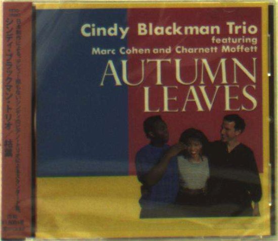 Cover for Cindy Blackman · Autumn Leaves (CD) [Japan Import edition] (2016)