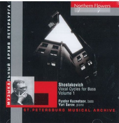 Cover for Kuznetsov, Fyodor / Serov, Yuri · Vocal Cycles For Bass Northern Flowers Klassisk (CD) (2010)