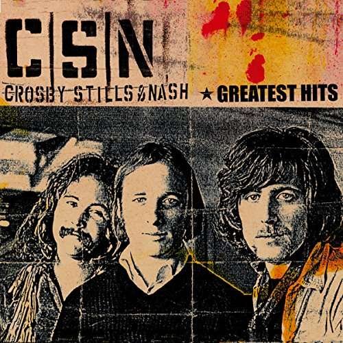 Cover for Crosby Stills &amp; Nash · Greatest Hits (CD) [Japan Import edition] (2017)