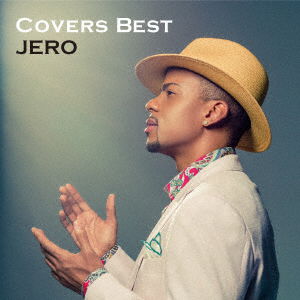 Covers Best - Jero - Muziek - VICTOR ENTERTAINMENT INC. - 4988002740994 - 20 september 2017