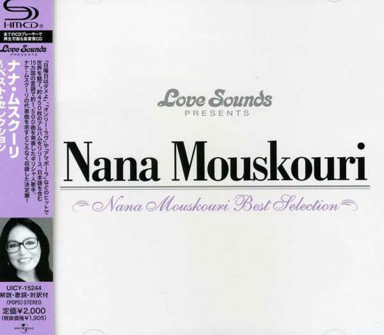 Best Selection - Nana Mouskouri - Music - UNIVERSAL - 4988005781994 - September 24, 2013