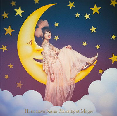 Cover for Hanazawa Kana · Moonlight Magic &lt;limited&gt; (CD) [Japan Import edition] (2021)