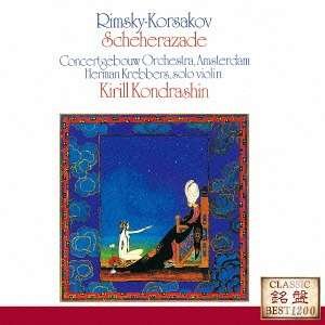 Cover for Kiril Kondrashin · Rimsky-korsakov: Scheherazade - Symphonic Suite (CD) [Japan Import edition] (2016)